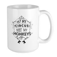 Cafepress - не моят цирк, а не моите маймуни чаши - унция керамична голяма халба